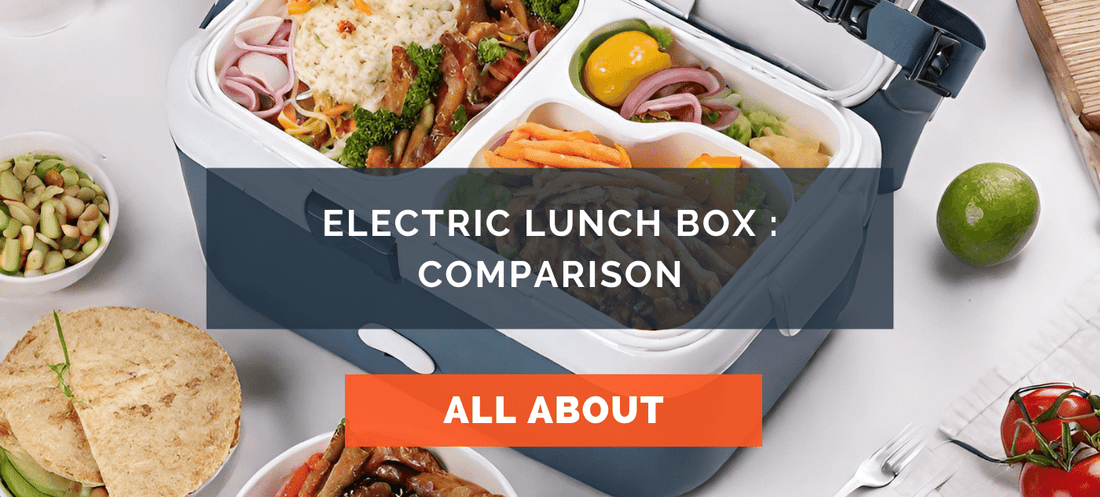 Electric lunch box : Comparison