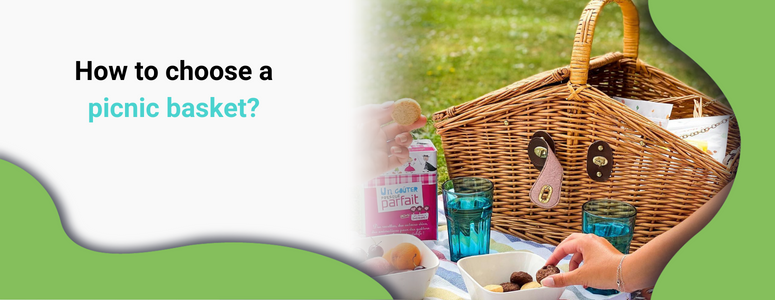 How to choose a picnic basket?